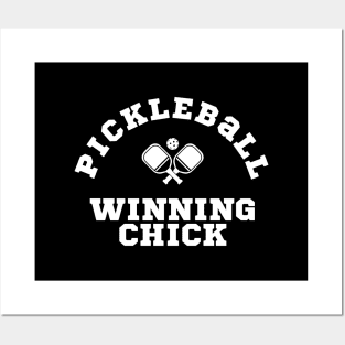 Pickleball WINNING CHICK, peddle ball, fun time playing pickleball Posters and Art